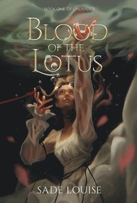 bokomslag Blood of the Lotus
