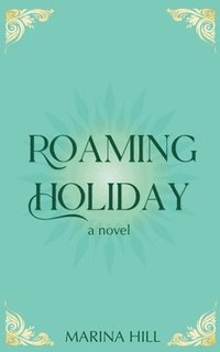 bokomslag Roaming Holiday
