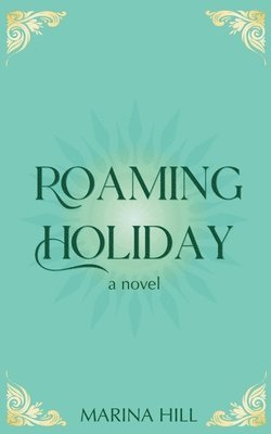 Roaming Holiday