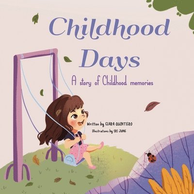 Childhood Days 1