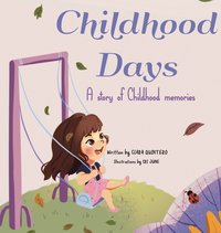 bokomslag Childhood Days