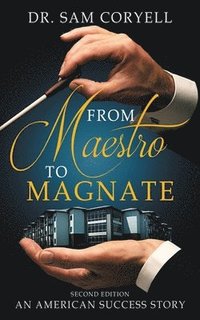 bokomslag From Maestro to Magnate