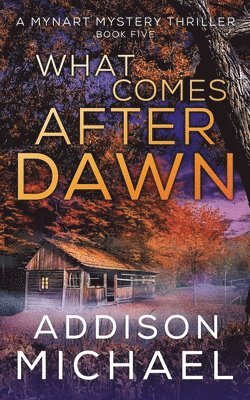 What Comes After Dawn 1