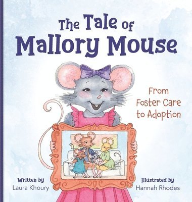 The Tale of Mallory Mouse 1