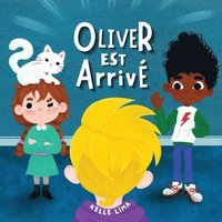 bokomslag Oliver Est Arriv