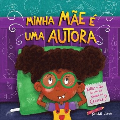 Kelle Lima - Minha mãe é uma autora, Häftad