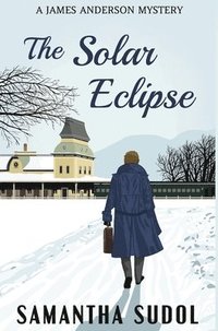 bokomslag The Solar Eclipse