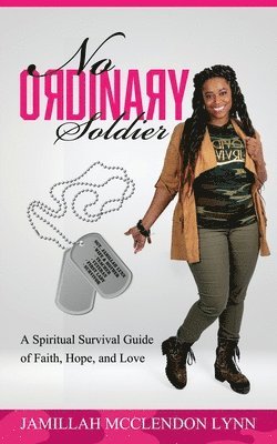 Jamillah Lynn - No Ordinary Soldier, Häftad