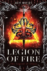 bokomslag Legion Of Fire