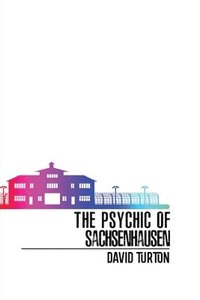 bokomslag The Psychic of Sachsenhausen