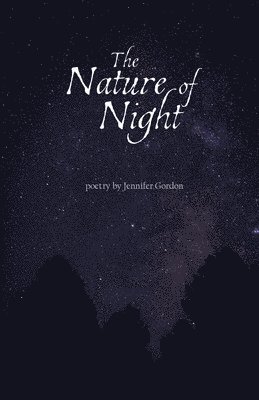 The Nature of Night 1