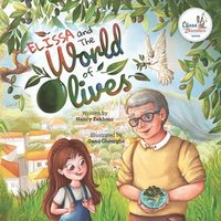 bokomslag Elissa and the World of Olives