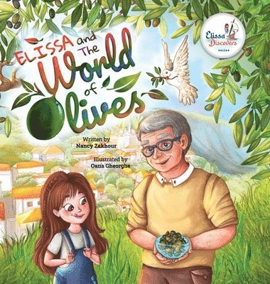 Elissa and The World of Olives 1