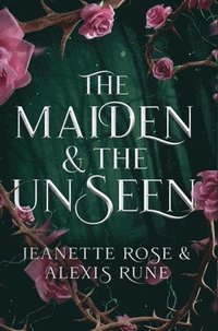 bokomslag The Maiden & The Unseen