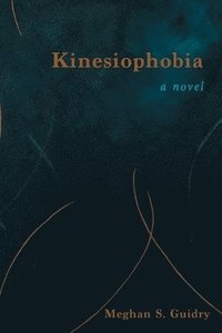 bokomslag Kinesiophobia