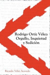 bokomslag Rodrigo Ortiz Vlez