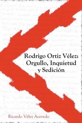 bokomslag Rodrigo Ortiz Vélez