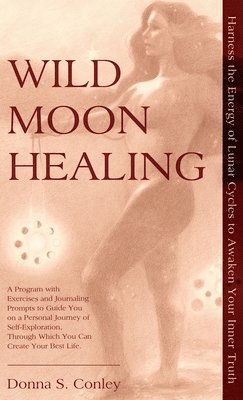 Wild Moon Healing 1