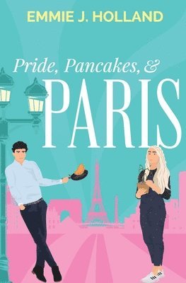 Pride, Pancakes, & Paris 1