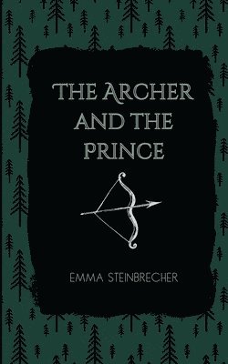 bokomslag The Archer and The Prince