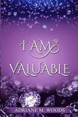 bokomslag I Am Valuable