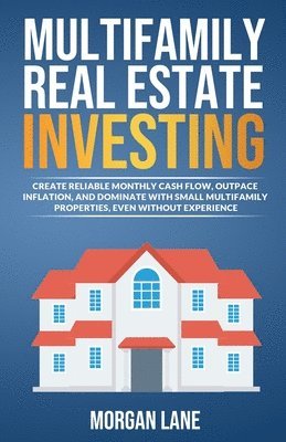 Multifamily Real Estate Investing 1