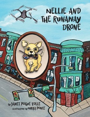 Nellie and the Runaway Drone 1