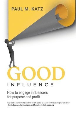 Paul M Katz, Paul M. Katz, M Katz, Paul - Good Influence, Häftad
