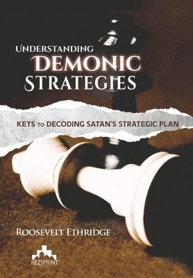 bokomslag Understanding Demonic Strategies