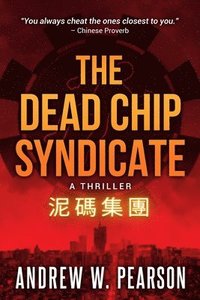bokomslag Dead Chip Syndicate