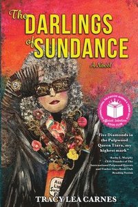 bokomslag The Darlings of Sundance