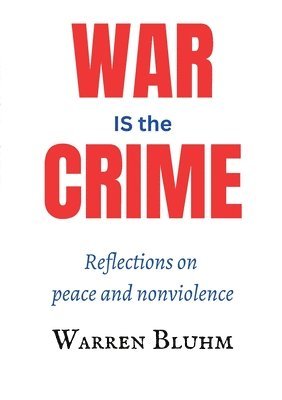 War IS the Crime 1