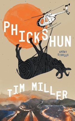 Tim Miller - Phickshun, Häftad