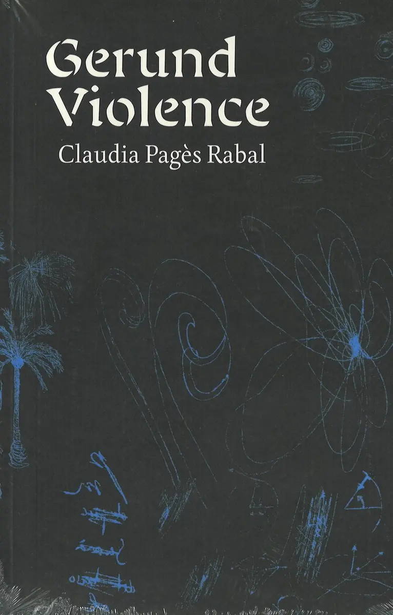 Claudia Pagès Rabal - Gerund Violence, Häftad. Tillgänglighet: Lägg i varukorg