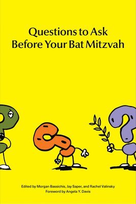 bokomslag Questions to Ask Before Your Bat Mitzvah