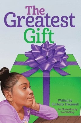 The Greatest Gift 1