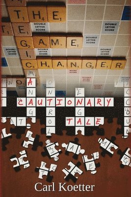 Carl Koetter - Game Changer, Häftad