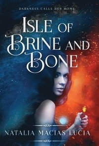 bokomslag Isle of Brine and Bone