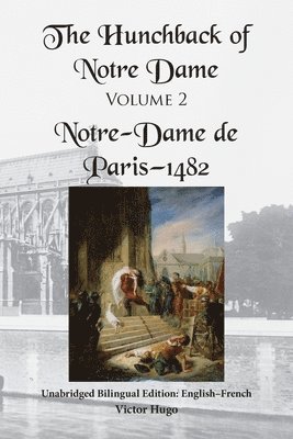 Victor Hugo - Hunchback of Notre Dame, Volume 2, Häftad