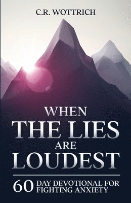 When the Lies are Loudest 1