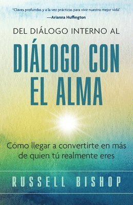 bokomslag Del Diálogo Interno al Diálogo con el Alma