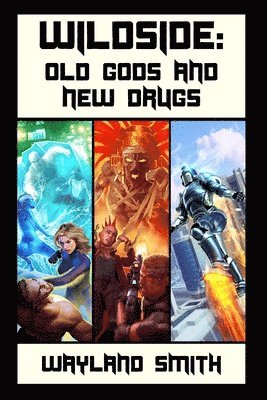 bokomslag Old Gods and New Drugs