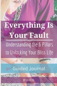 bokomslag Everything is Your Fault Companion Journal