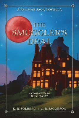 The Smuggler's Deal 1