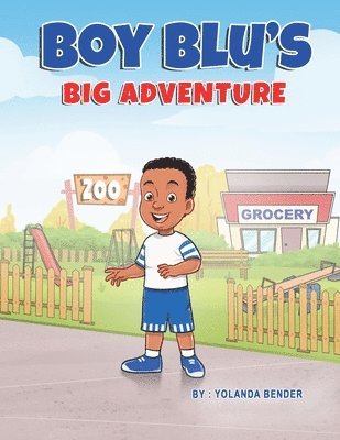 Boy Blu's Big Adventure 1