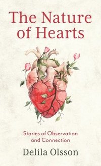 bokomslag Nature of Hearts