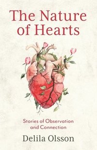 bokomslag Nature of Hearts