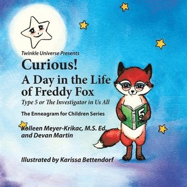 bokomslag Curious! A Day in the Life of Freddy Fox