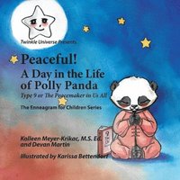 bokomslag Peaceful! A Day in the Life of Polly Panda