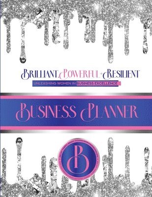 bokomslag Brilliant, Powerful, & Resilient